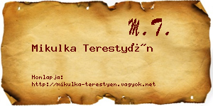 Mikulka Terestyén névjegykártya